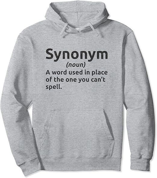 Synonym Definition English Teacher Funny Spelling School Pullover